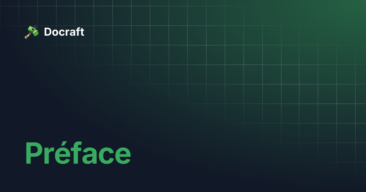 Préface | Docraft
